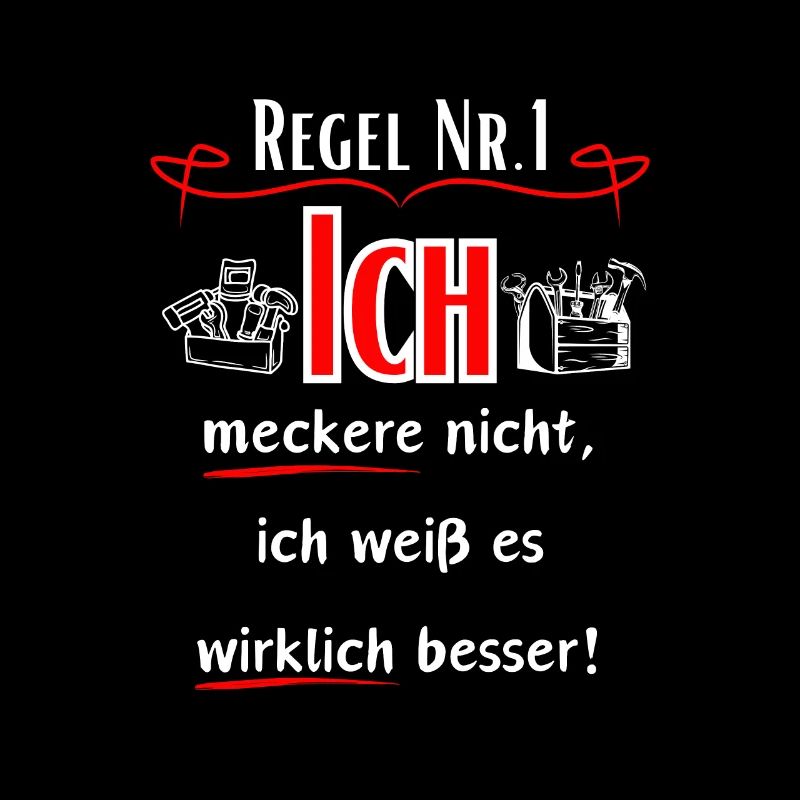 Ich meckere nicht, ich weiß es wirklich Besser!