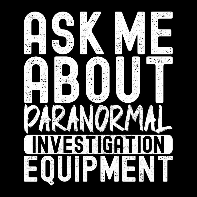 Paranormal Investigator Ghost Hunting