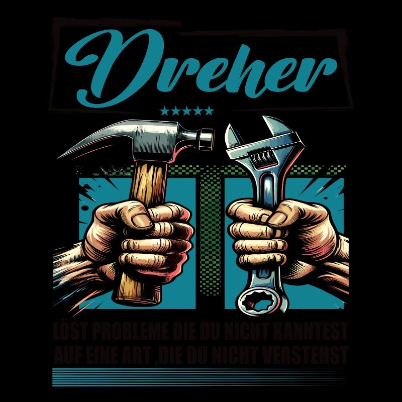 Dreher Beruf mit lustigen Spruch