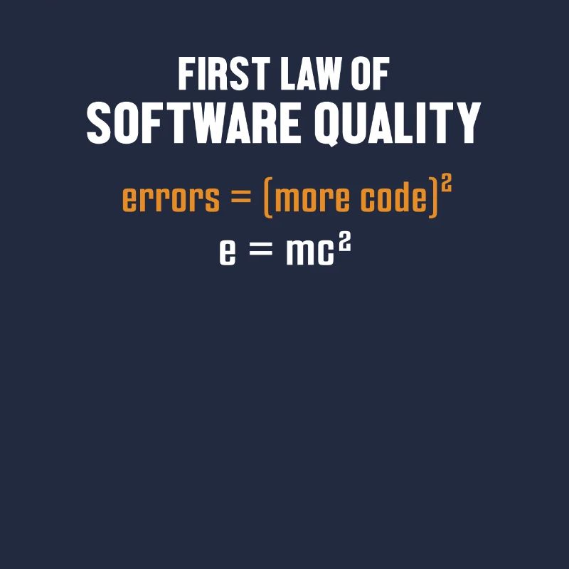 Première loi de la qualité logicielle Développeur Codeur