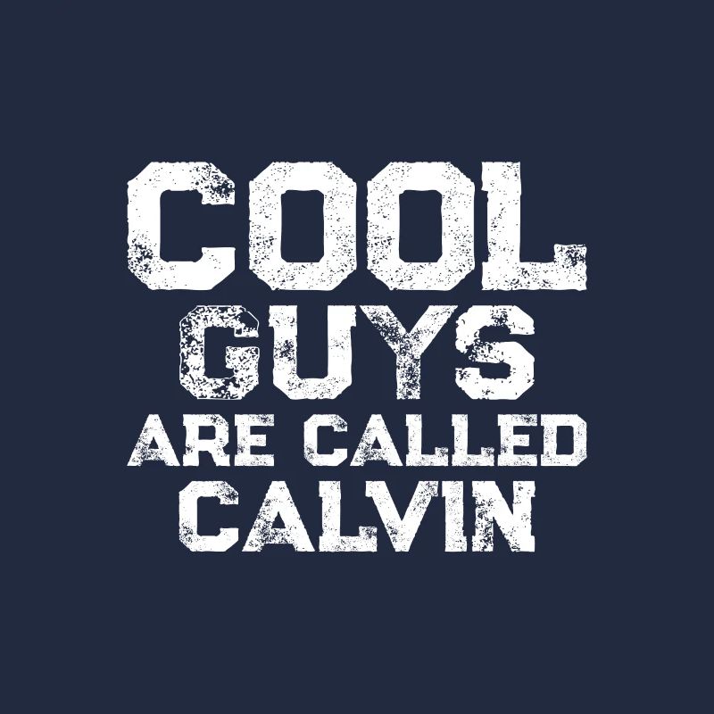 Les mecs cool s’appellent Calvin
