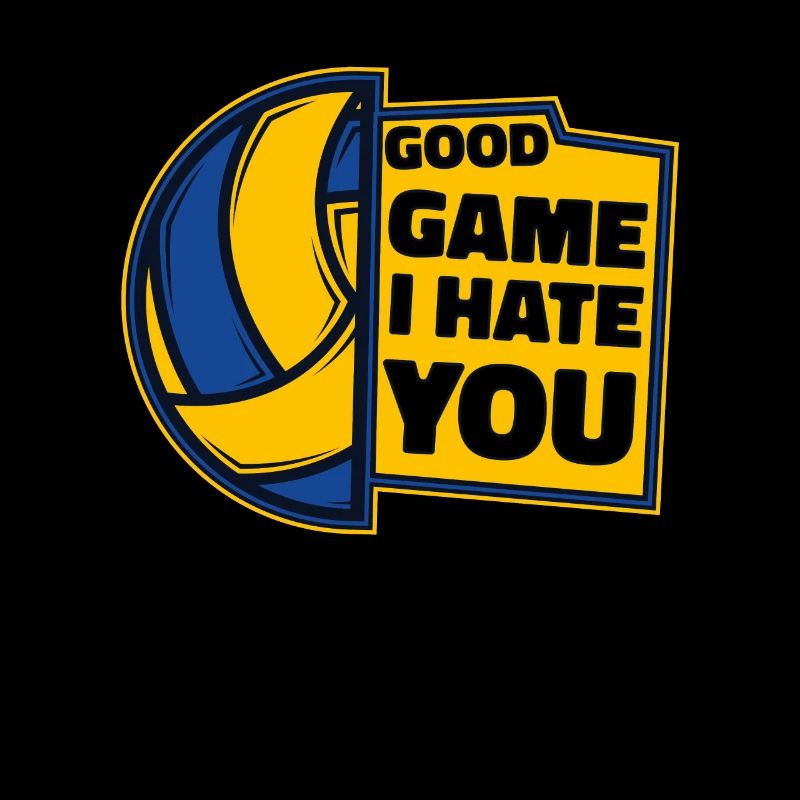 Good Game I Hate You Volleyball Player Volleyball