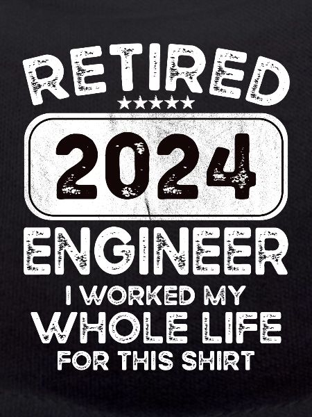 Retired Engineer 2024