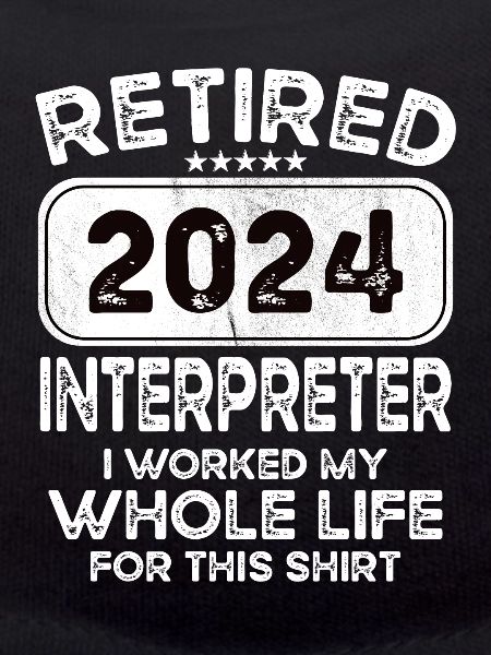 Retired Interpreter 2024