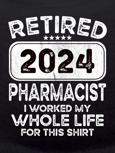 Retired Pharmacist 2024