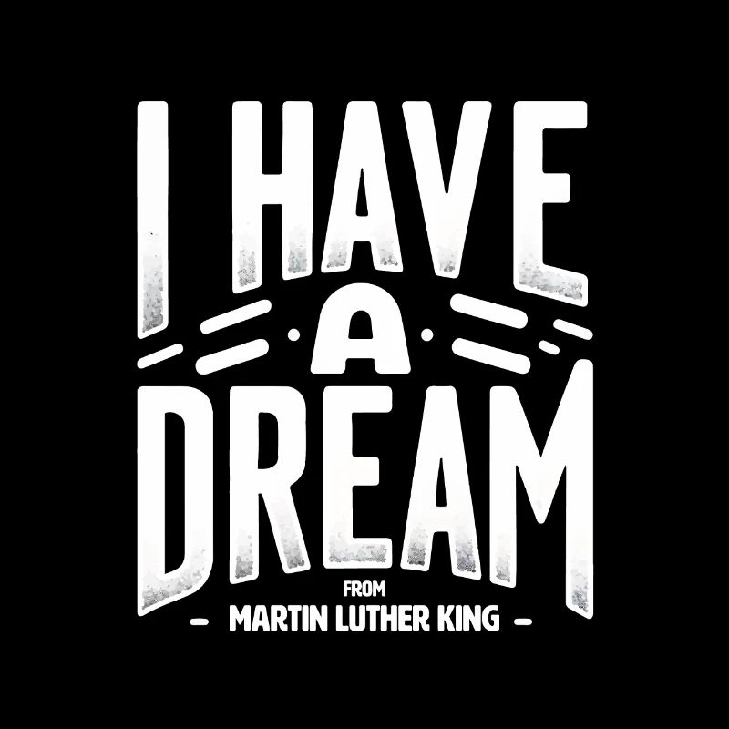 J’ai un rêve MLK design de citation intemporelle