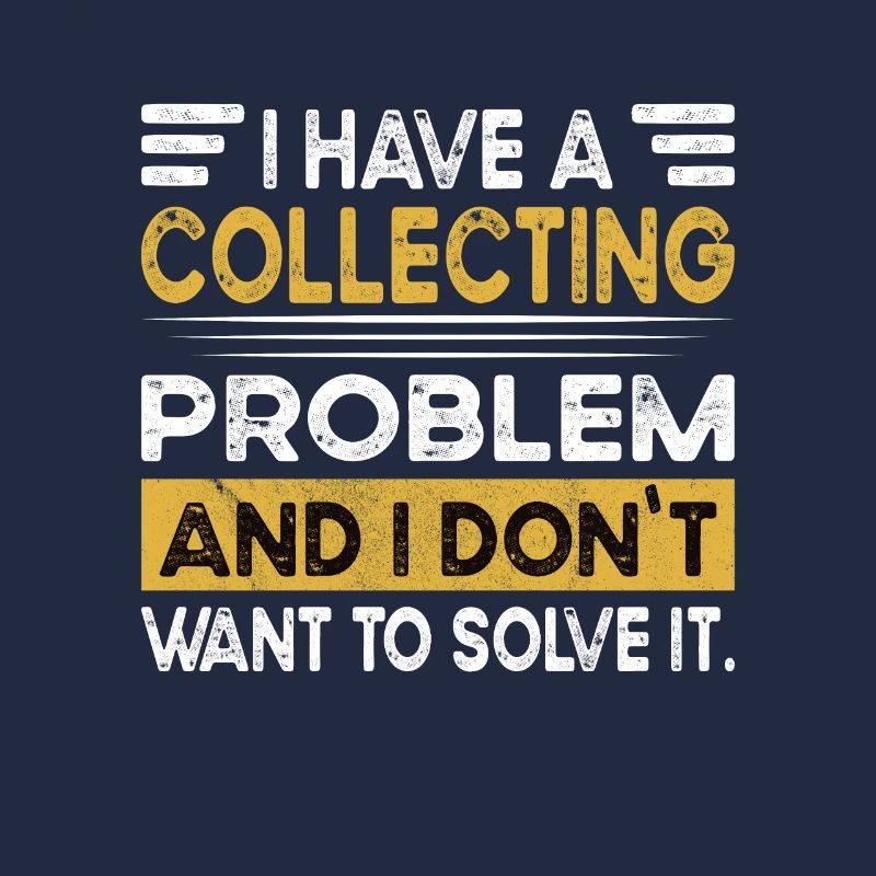 Collectionner, c’est mon hobby