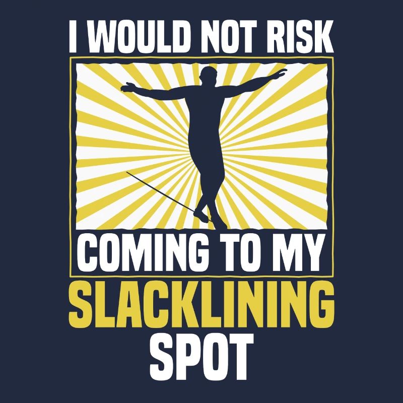 Je ne prendrais pas le risque de venir à mon spot de slackline