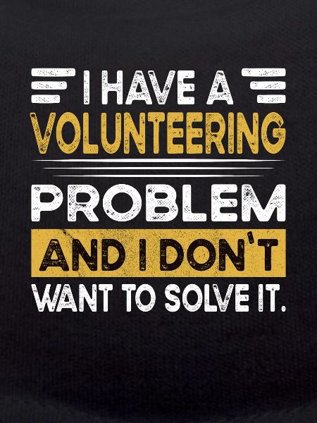 Volunteering is my hobby