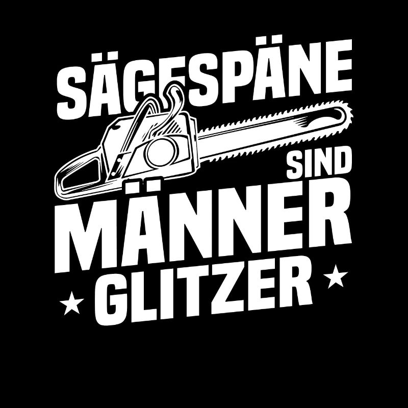 Sawdust is men's glitter