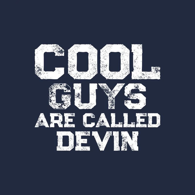 Les gars cool s’appellent Devin