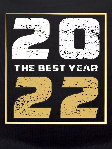 THE BEST YEAR 2022