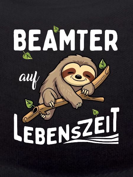 Faultier Beamter auf Lebenszeit