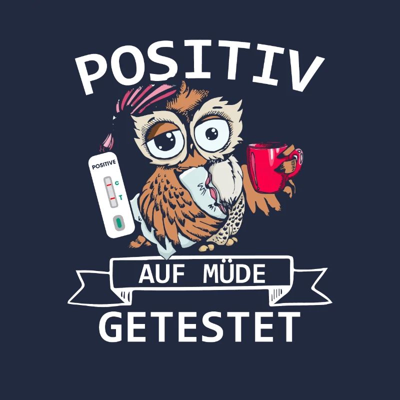 Tested positive for fatigue