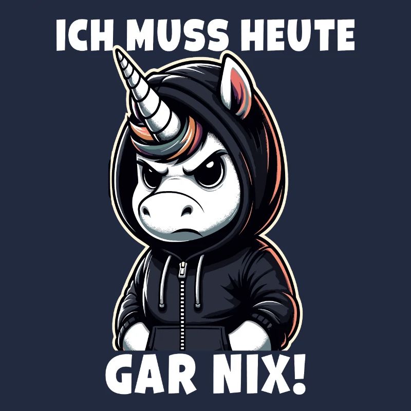 Ich muss heute Gar Nix Sarkastisches