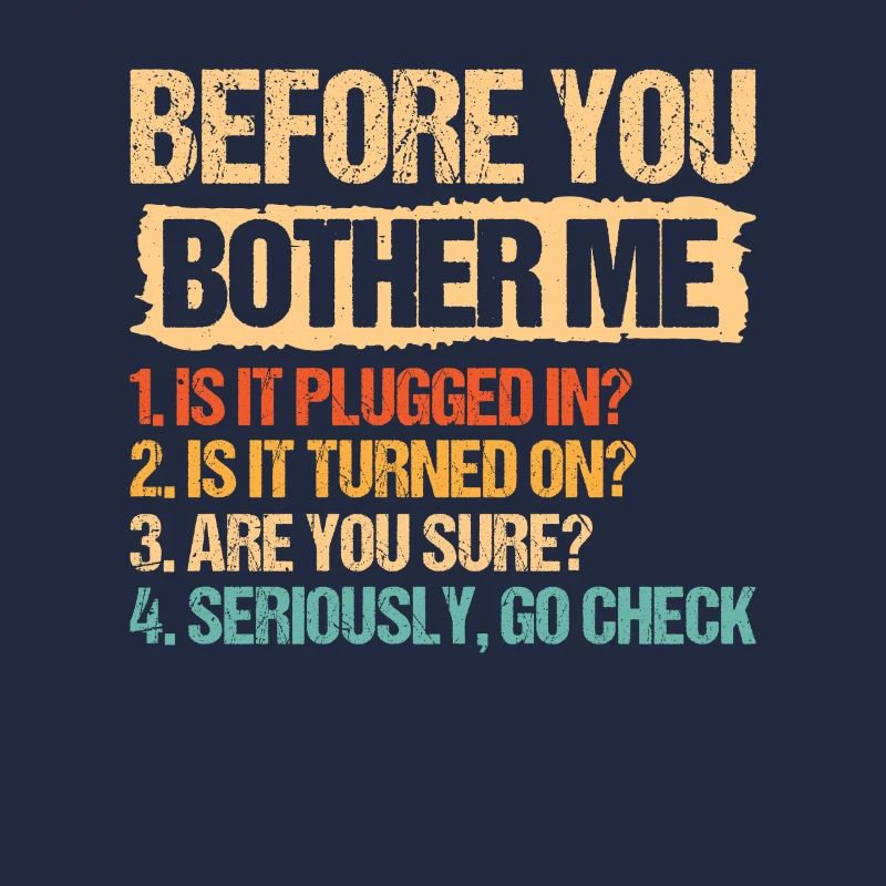 It Tech Techniker Before You Bother Me Plugged In