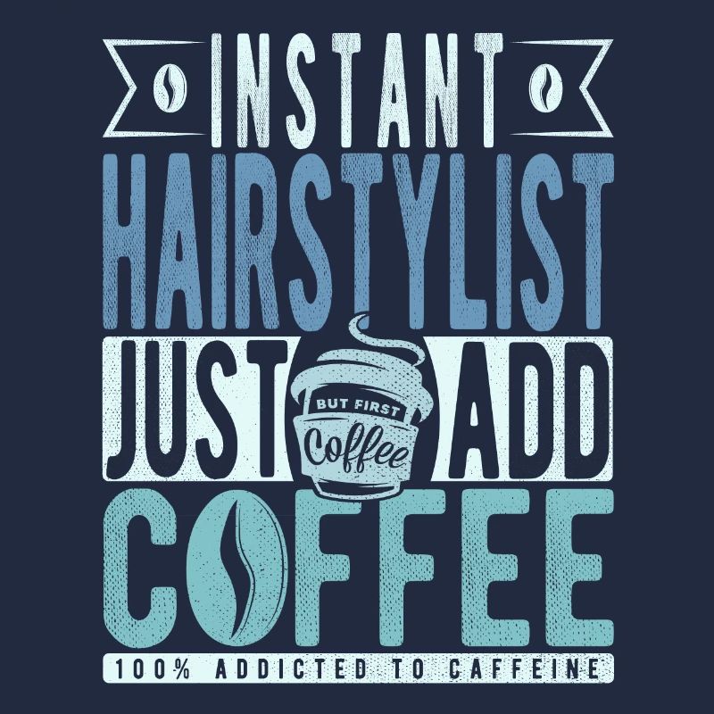Coiffeur instantané Il suffit d’ajouter du café