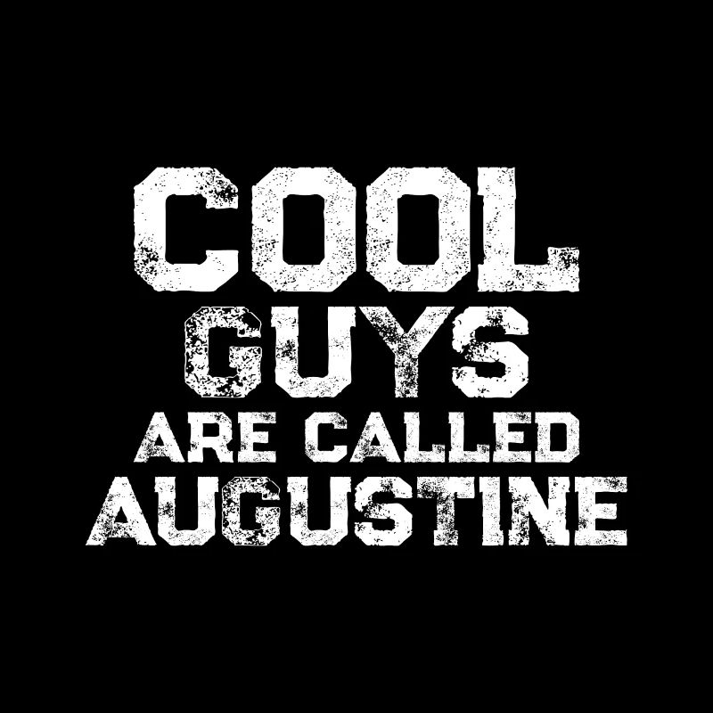 Les gars cool s’appellent Augustine