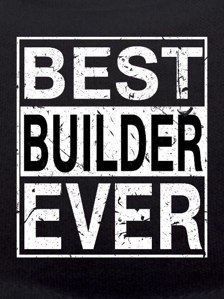 Meilleur Builder Ever Builder Gift