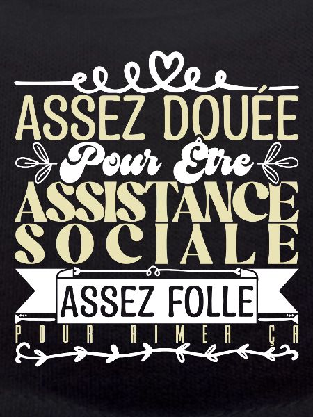 Cadeau Assistante Sociale. Parfaite Assistante.