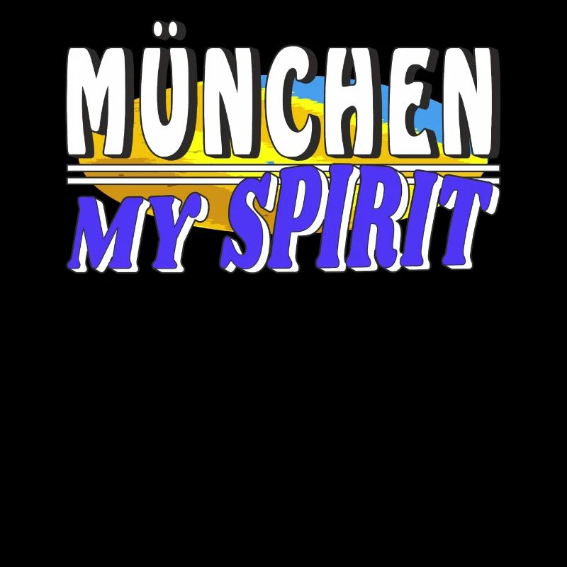 MUNICH MY SPIRIT