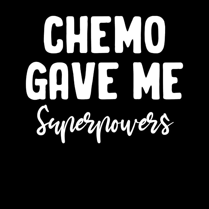 Chemo Hat Mir Superkräfte Gegeben Strahlung