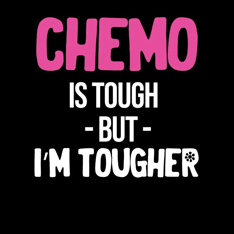 Chemo Ist Hart, Aber Ich Bin Härter