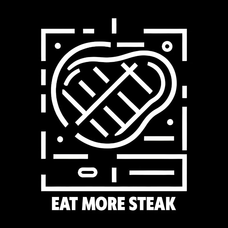 Eat More Steak 17