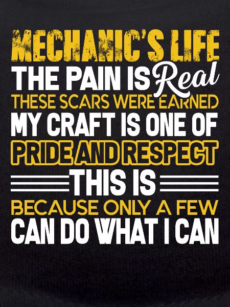 Mechanic Mechanic's Life