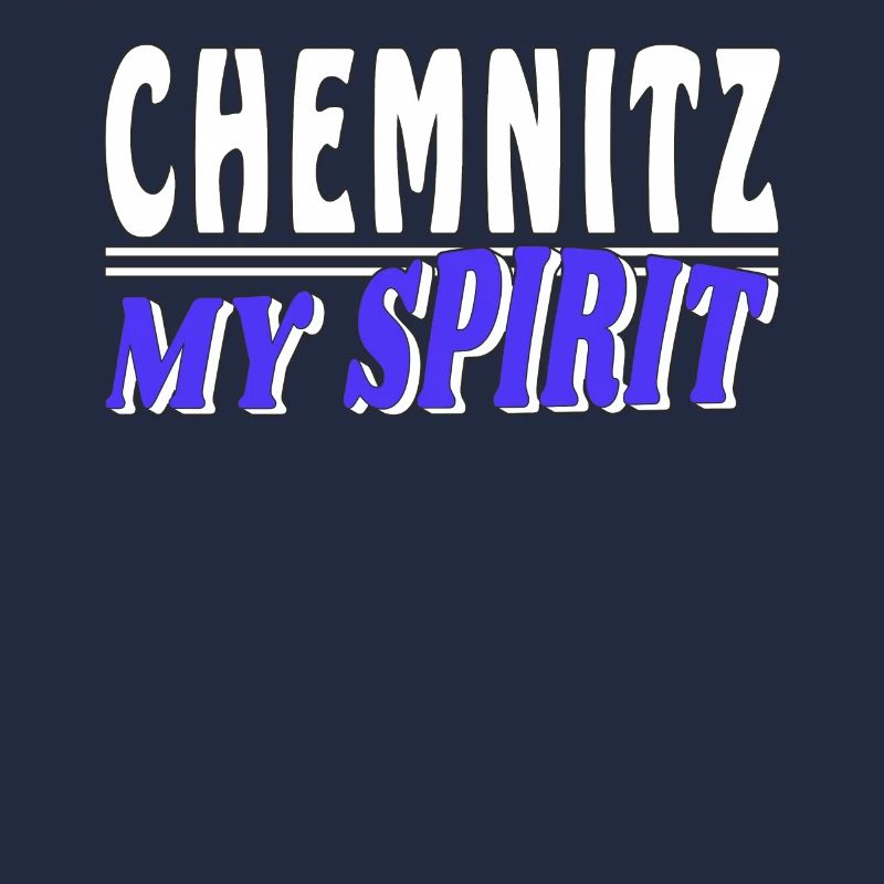 CHEMNITZ MY SPIRIT