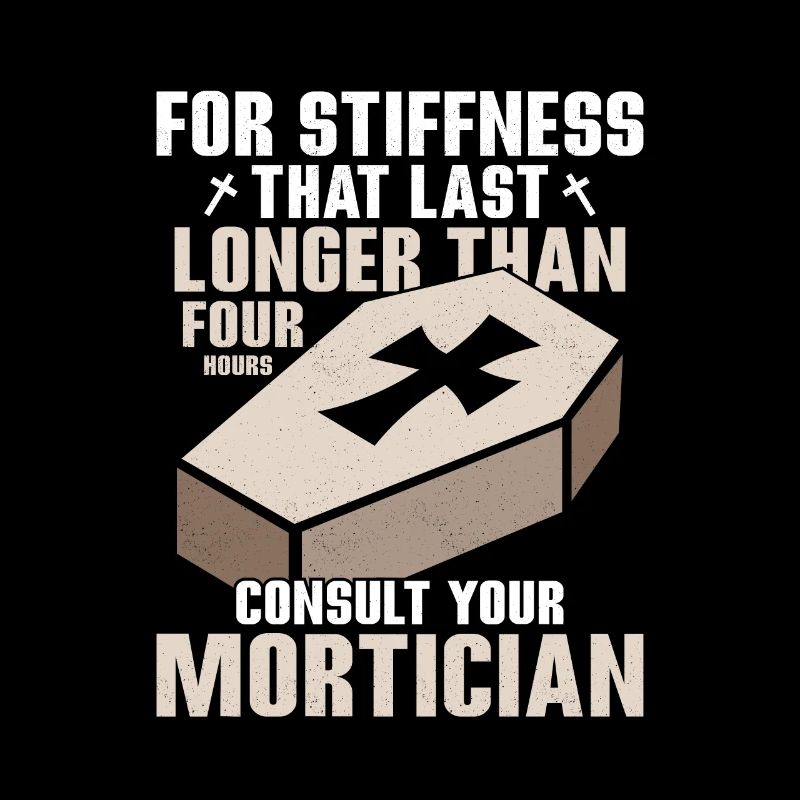 Consult Your Mortician Mortuary Coffin