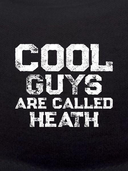 Les mecs cool s’appellent Heath