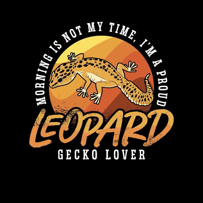 Leopard Gecko Lover Morning Is Not My Time Geckos