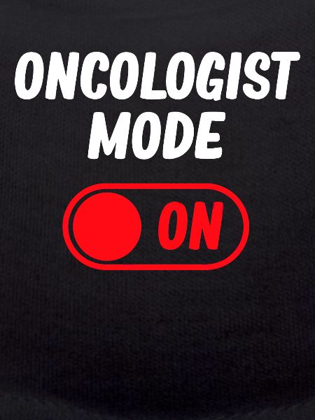 Oncologist mode on funny