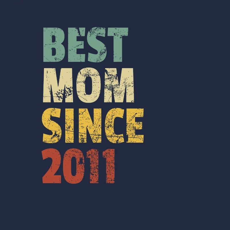 Beste Mutter seit 2011 Muttertags-Slogan-Zitat