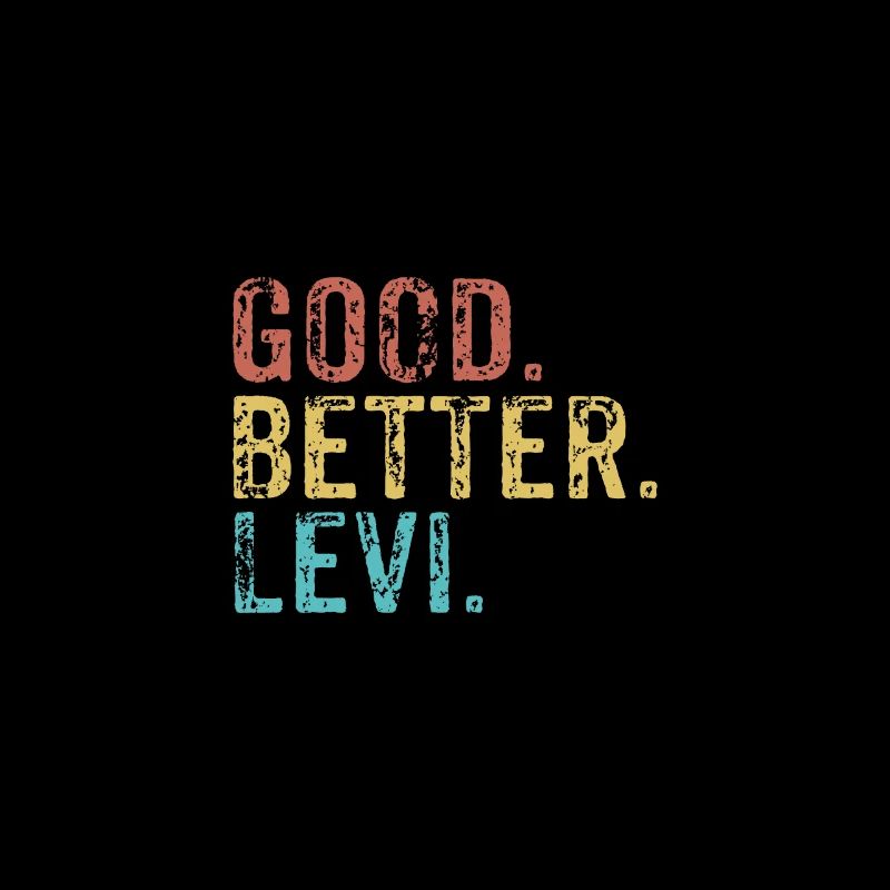 Good better Levi