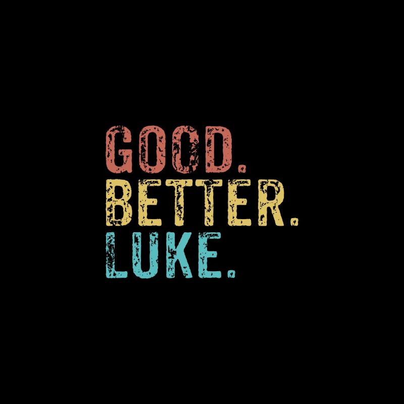 Good better Luke