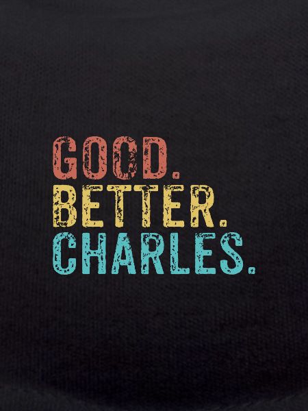 Good better Charles