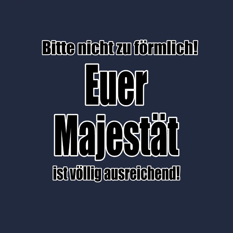 Bitte nicht zu förmlich….