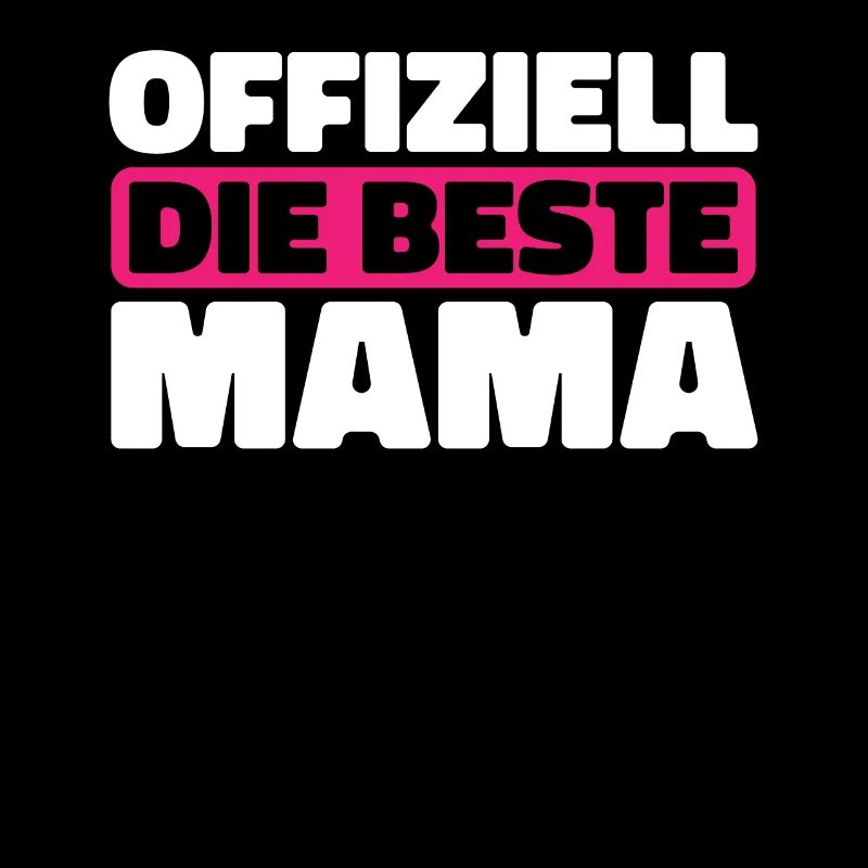 Mama Mutter Best Mom