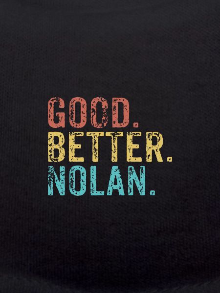 Good better Nolan