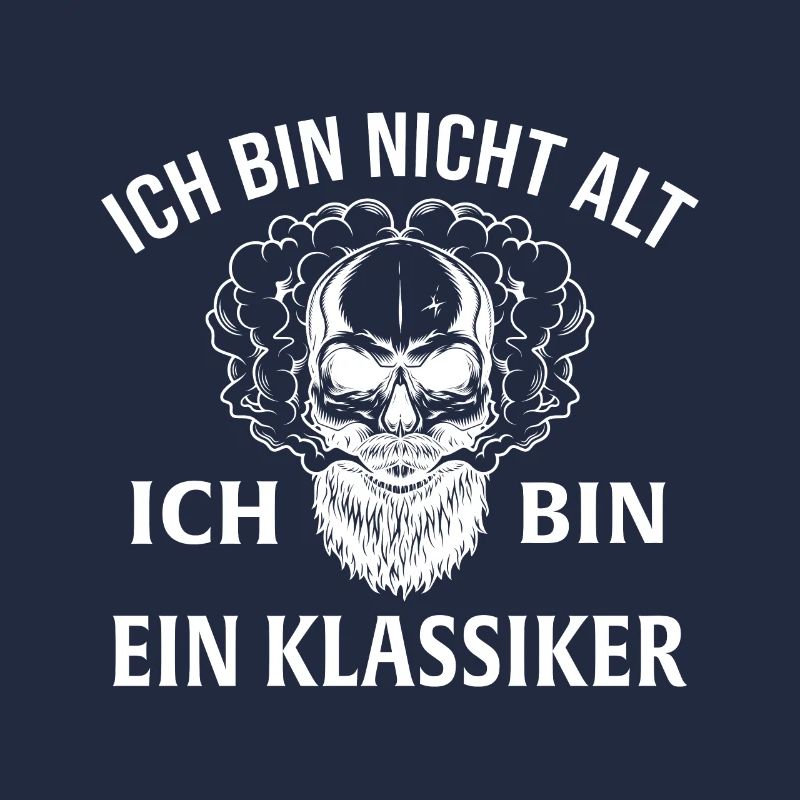 Ich bin nicht alt ich bin ein klassiker