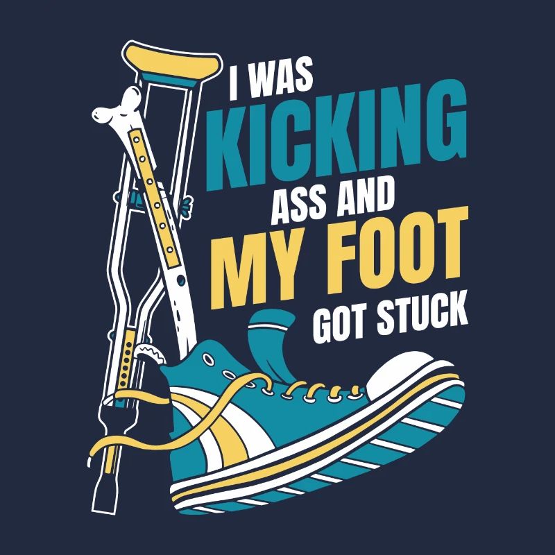 I Was Kicking Ass Broken Bone Broken Finger Bone