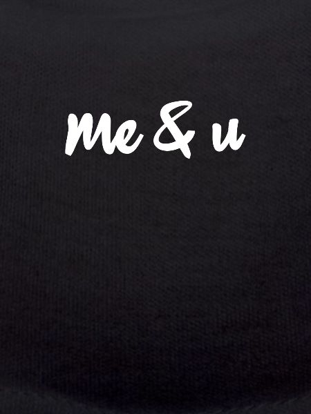 Me and U