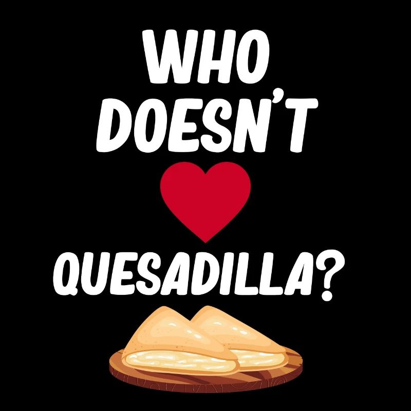 Qui n’aime pas la quesadilla ? Burritos Argentins