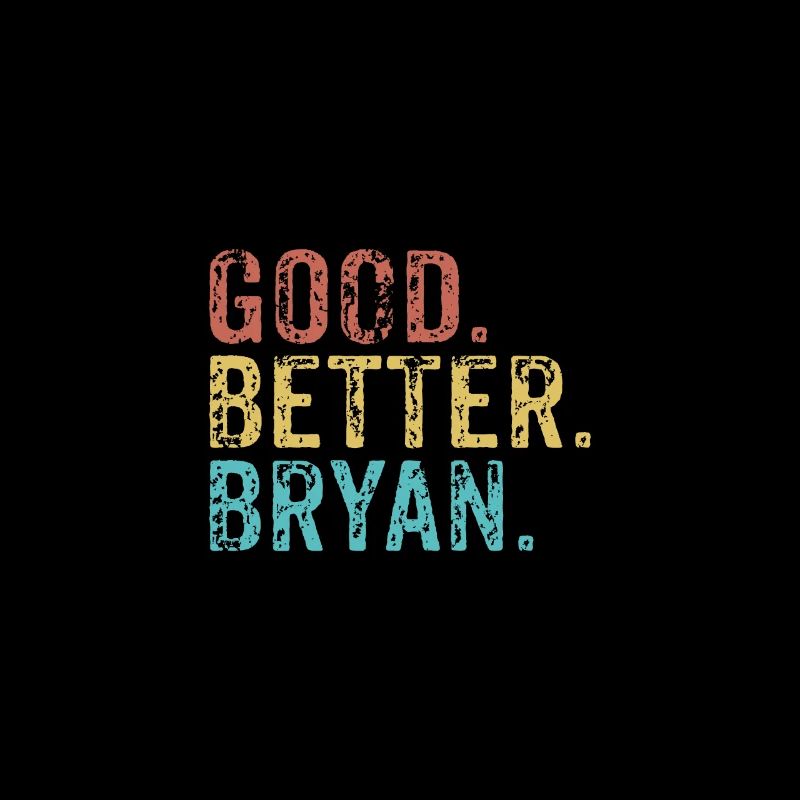 Les mecs cool s’appellent bryan