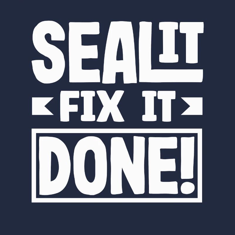 Scellez-le Fix It Done Déclaration de puissance de bricoleur