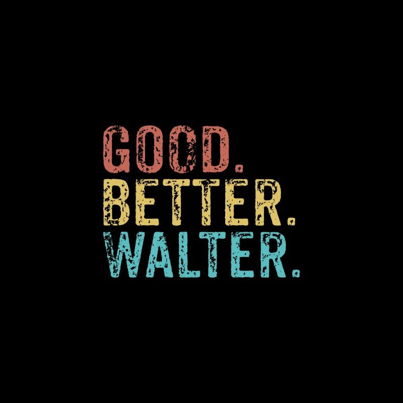 Les gars cool s’appellent Walter