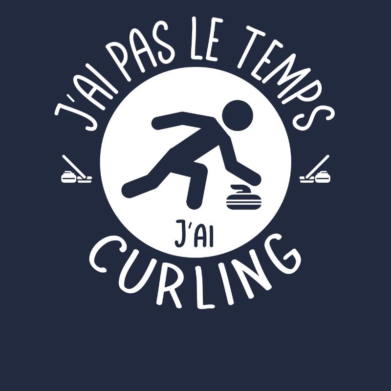 J'ai pas le temps j'ai Curling