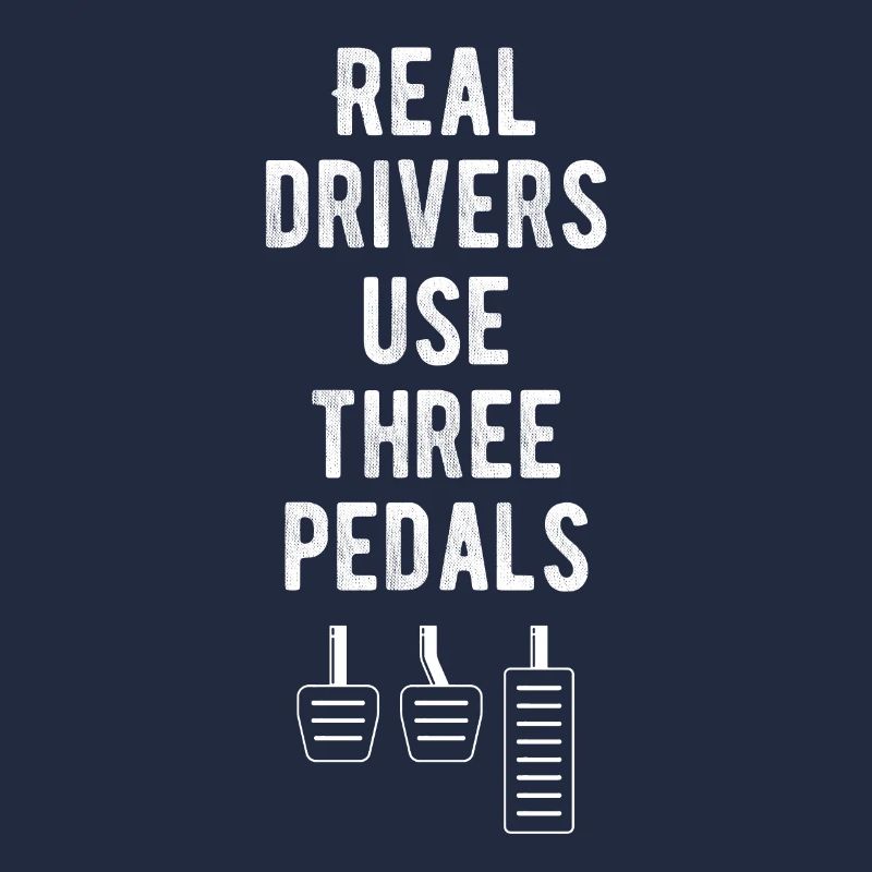 Real Riders Use Three Pedals Funnier